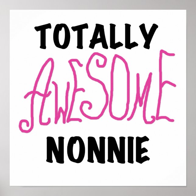 Affiche Totalement génial Nonnie Pink Tshirts et cadeaux (Devant)