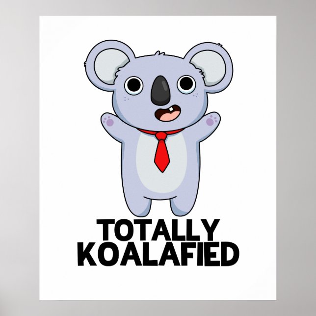Affiche Totalement Koala-dièse Funny Koala Bear Pun (Devant)