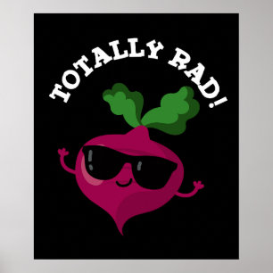 Affiche Totalement Rad Funny Veggie Radish Pun Dark BG