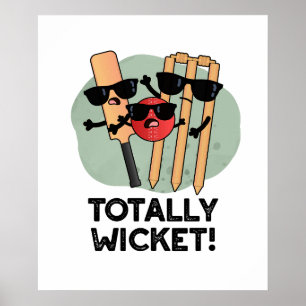 Affiche Totalement Wicket Funny Sports Cricket Pun