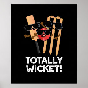 Affiche Totalement Wicket Funny Sports Cricket Pun Dark BG