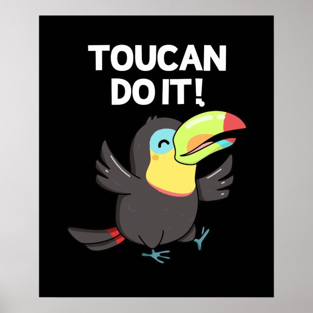 Affiche Toucan Le Faire Drôle Positif Oiseau Pun Dark BG (Devant)