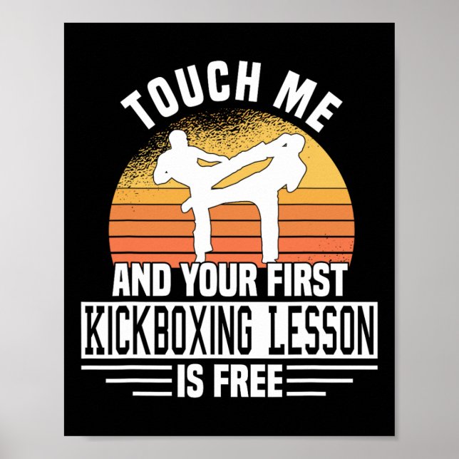 Affiche Touch Me And Your First Kickboxing Lesson Is Free  (Devant)
