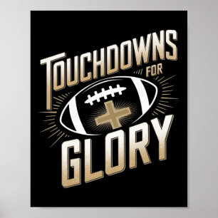 Affiche Touchdowns Pour Glory Christian Football Hommes En