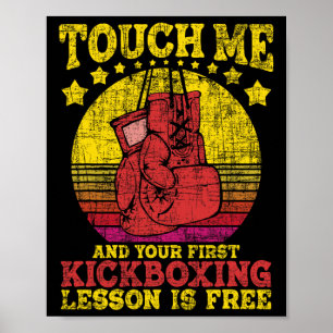 Affiche Touchez-moi et votre premier cours de kickboxing e