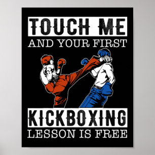 Affiche Touchez-moi et votre premier cours de kickboxing e
