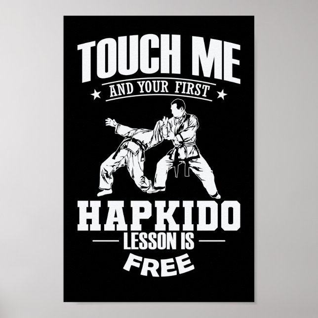 Affiche Touchez-moi et votre première leçon de Hapkido est (Devant)