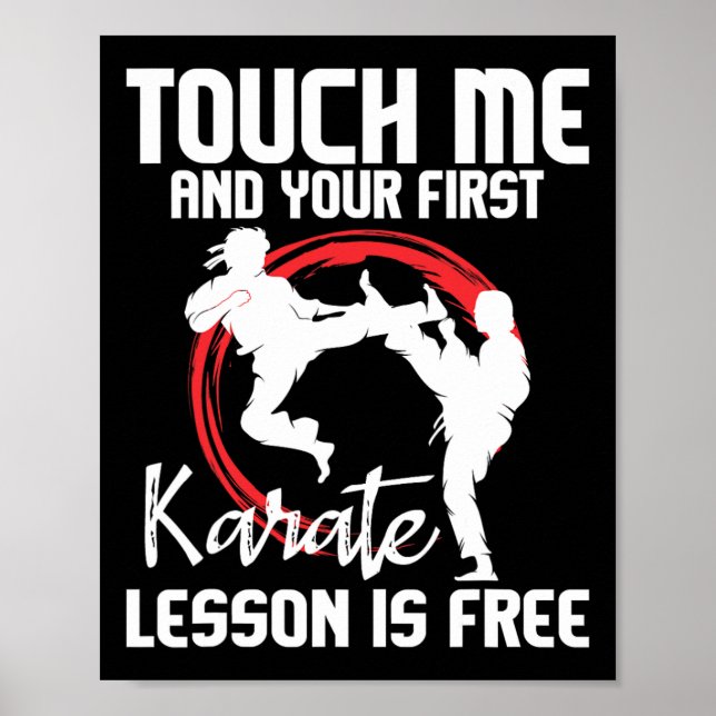 Affiche Touchez-Moi Et Votre Première Leçon De Karaté Est  (Devant)