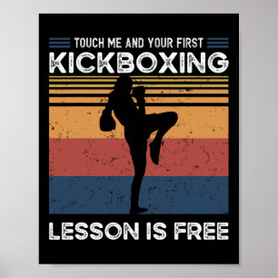 Affiche Touchez-moi et votre première leçon de kickboxing
