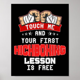 Affiche Touchez-Moi Et Votre Première Leçon De Kickboxing