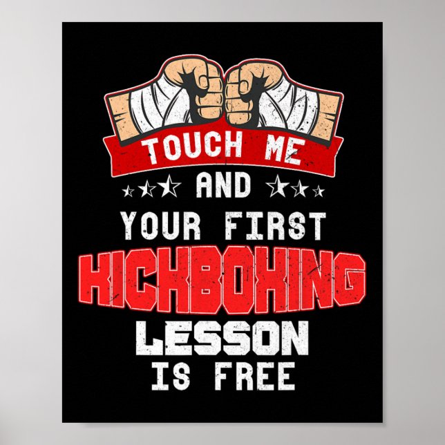 Affiche Touchez-Moi Et Votre Première Leçon De Kickboxing  (Devant)