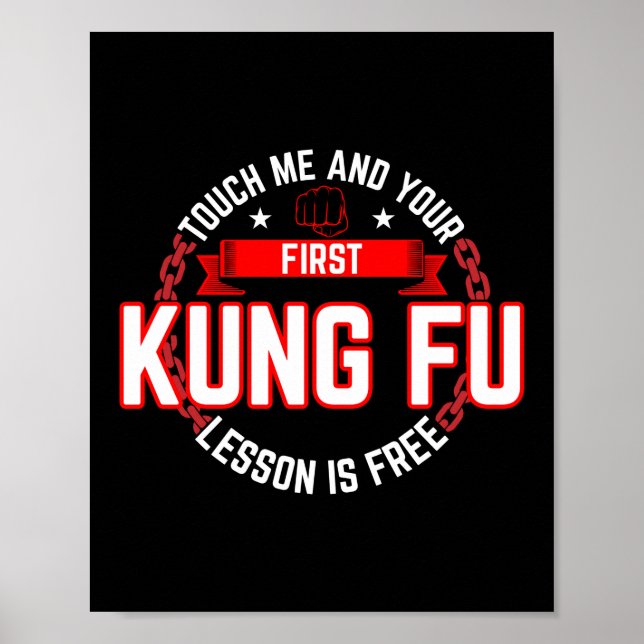 Affiche Touchez-Moi Et Votre Première Leçon Kung Fu Est Gr (Devant)