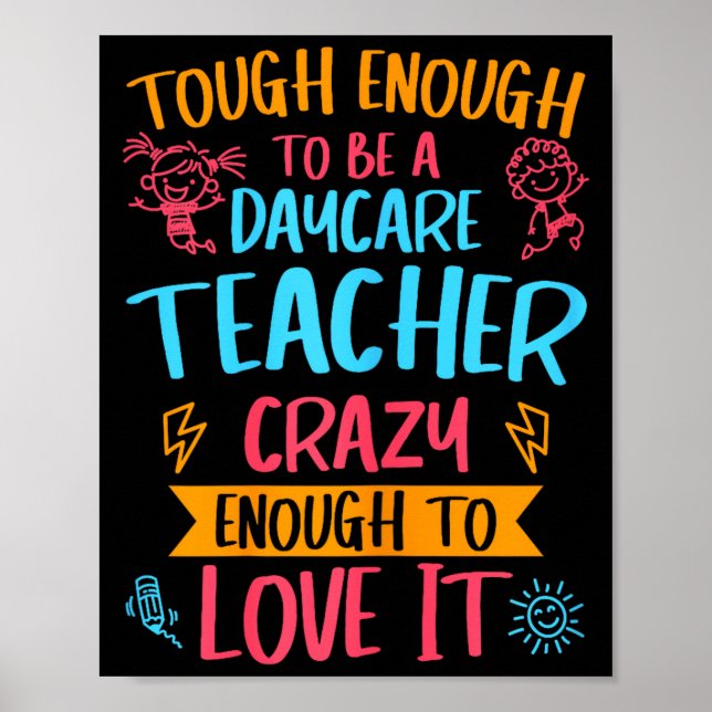 Affiche Tough Enough To Be A Daycare Teacher Funny Daycare (Devant)
