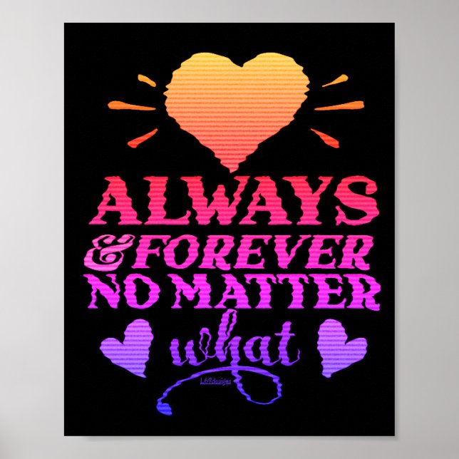 Affiche TOUJOURS & FOREVER QUEL QUE SOIT LE jour des valen (Devant)