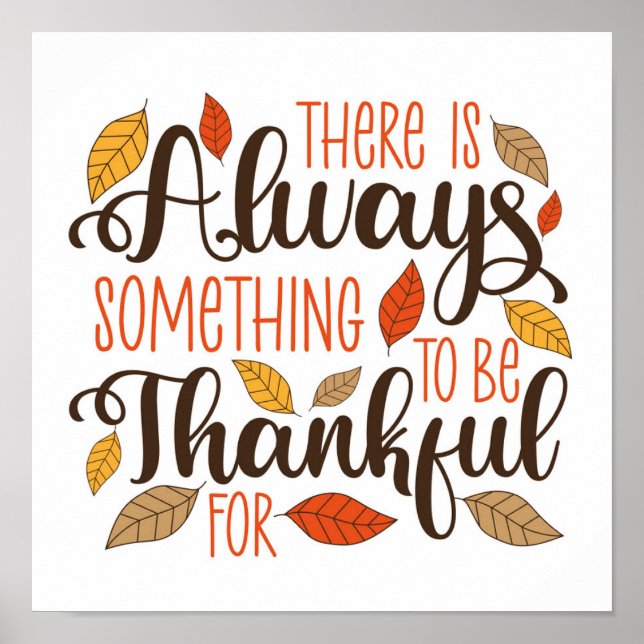 Affiche Toujours Quelque Chose À Remercier Pour (Devant)