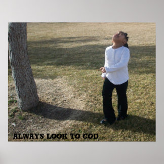 Affiche Toujours regarder Dieu