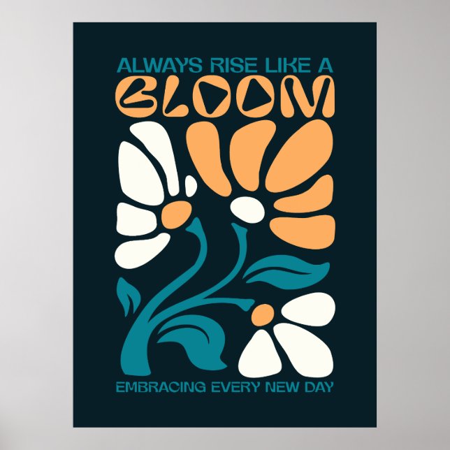 Affiche Toujours s'élever comme une citation positive Bloo (Devant)