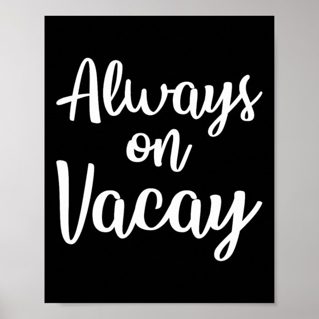 Affiche Toujours Sur Vacay Funny Famille Vacances Plage Ca (Devant)