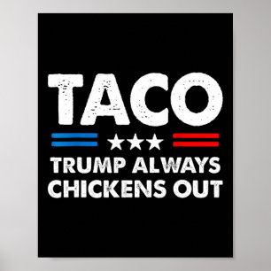 Affiche Toujours Trump Se Défile Échange Taco Mème Drôle 5