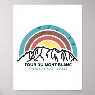 Affiche Tour Du Mont Blanc Achèvement Chamonix France Rand