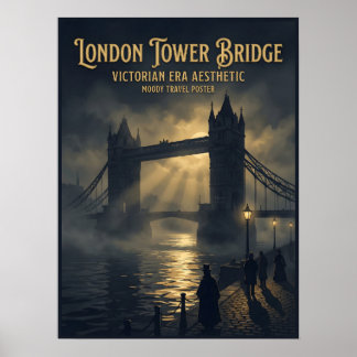 Affiche Tour pont de la Tour de Londres gothique victorien