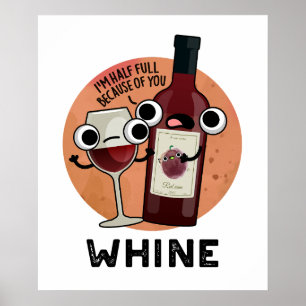 Affiche Tourne à vin drôle de Whine