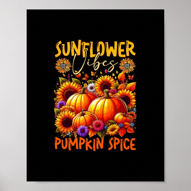 Affiche Tournesol Cute Vibes Épice de Citrouille Thanksgiv (Devant)