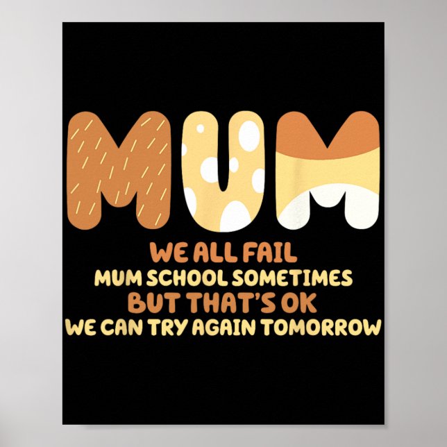Affiche Tous échouent Maman École Maman Cadeaux Fête des M (Devant)