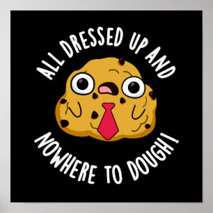 Affiche Tous Habillés Et Nulle Part Pour Étouffer Pun Dark