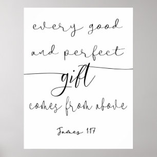 Affiche Tous les bons et parfaits cadeaux James 1:17