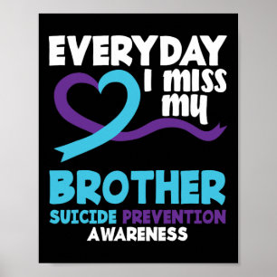 Affiche Tous Les Jours, Mon Frère Prévention Suicide Awar