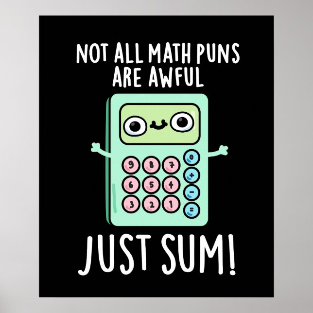 Affiche Tous Les Puns Math Ne Sont Pas Awful Juste Somme P (Devant)