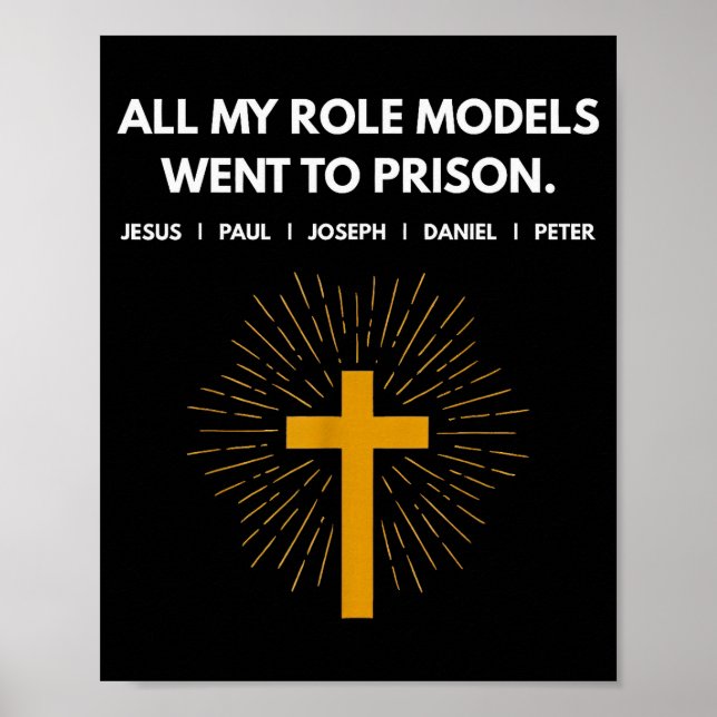 Affiche Tous mes modèles sont allés en prison Jésus drôle  (Devant)