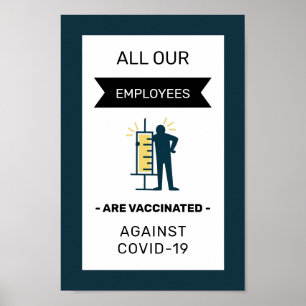 Affiche Tous Nos Employés Sont Vaccinés Typographie Turquo