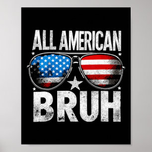 Affiche Tout Américain Bruh 4 juillet Garçons Patriotique