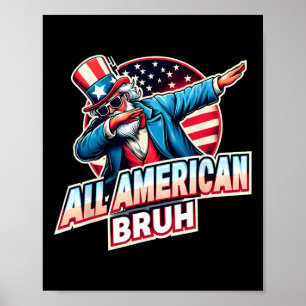 Affiche Tout Américain Bruh Américain Drapeau Américain Dr