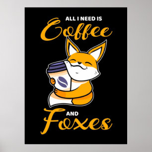 Affiche Tout ce dont j'ai besoin, c'est de café et de rena