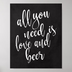 Affiche Tout ce dont vous avez besoin c'est d'amour et de 