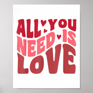 Affiche Tout Ce Dont Vous Avez Besoin Est Amour Style Rétr
