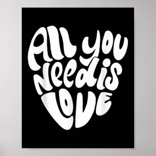Affiche Tout Ce Dont Vous Avez Besoin Est Amoureux Style R