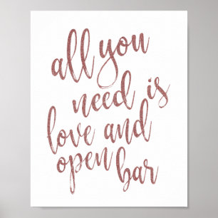 Affiche Tout ce dont vous avez besoin est de l'amour et un