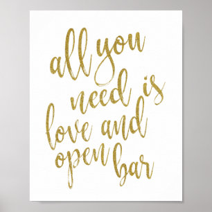 Affiche Tout ce dont vous avez besoin est l'amour et le ba