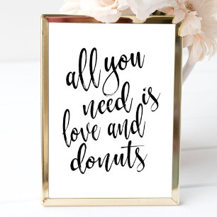 Affiche Tout ce dont vous avez besoin est l'amour et les d