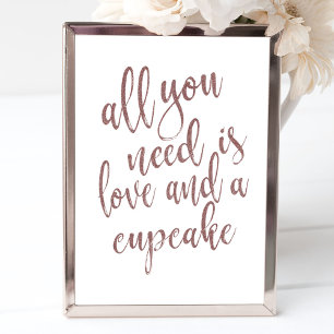 Affiche Tout ce dont vous avez besoin est l'amour et un cu
