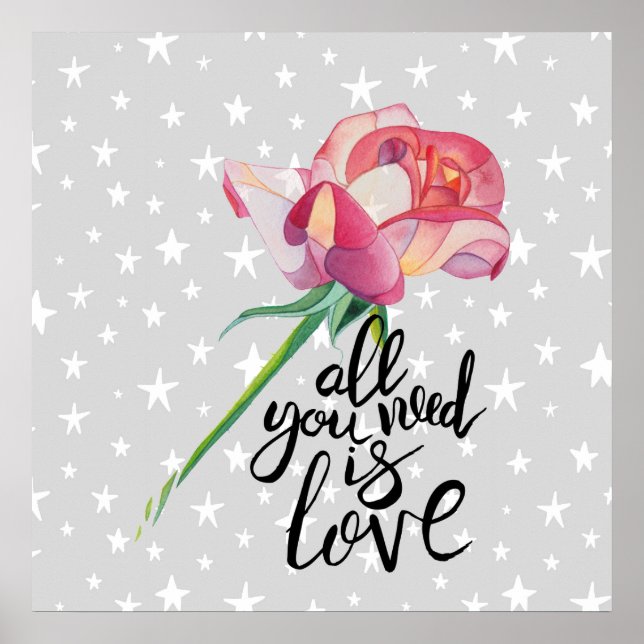 Affiche Tout ce dont vous avez besoin est l'amour Rose (Devant)