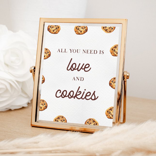 Affiche Tout ce dont vous avez besoin est Love et Cookies  (Créateur téléchargé)