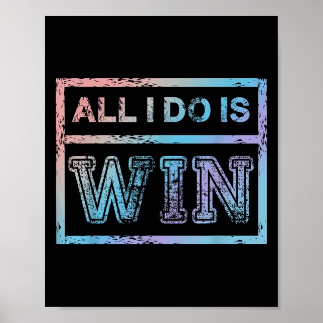 Affiche Tout ce que je fais est la victoire - Motivational (Devant)
