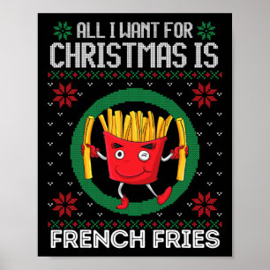 Affiche Tout Ce Que Je Veux Pour Noël, C'Est Des Fries Fra