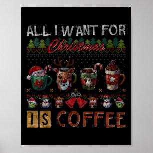 Affiche Tout Ce Que Je Veux Pour Noël, C'Est Des Tasses De