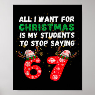 Affiche Tout ce que je veux pour Noël, c'est que mes élève